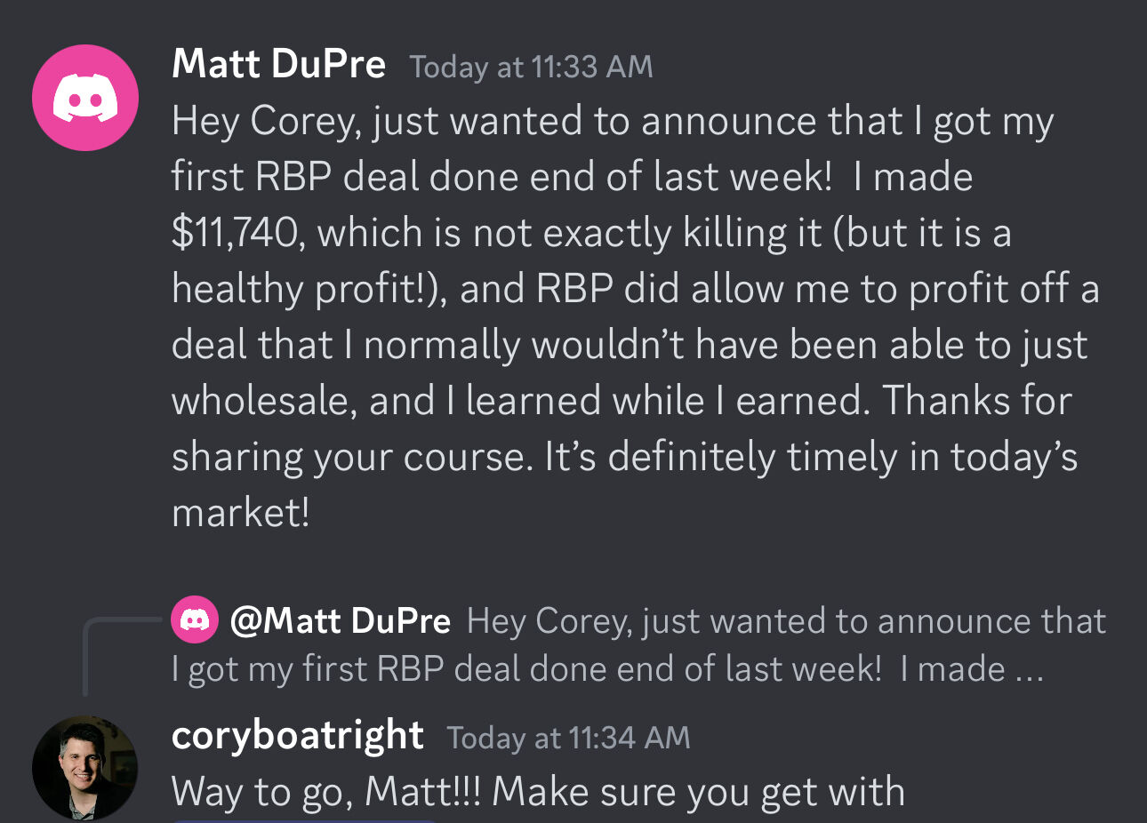 Matt DuPre Discord message — $11,740 first RBP deal